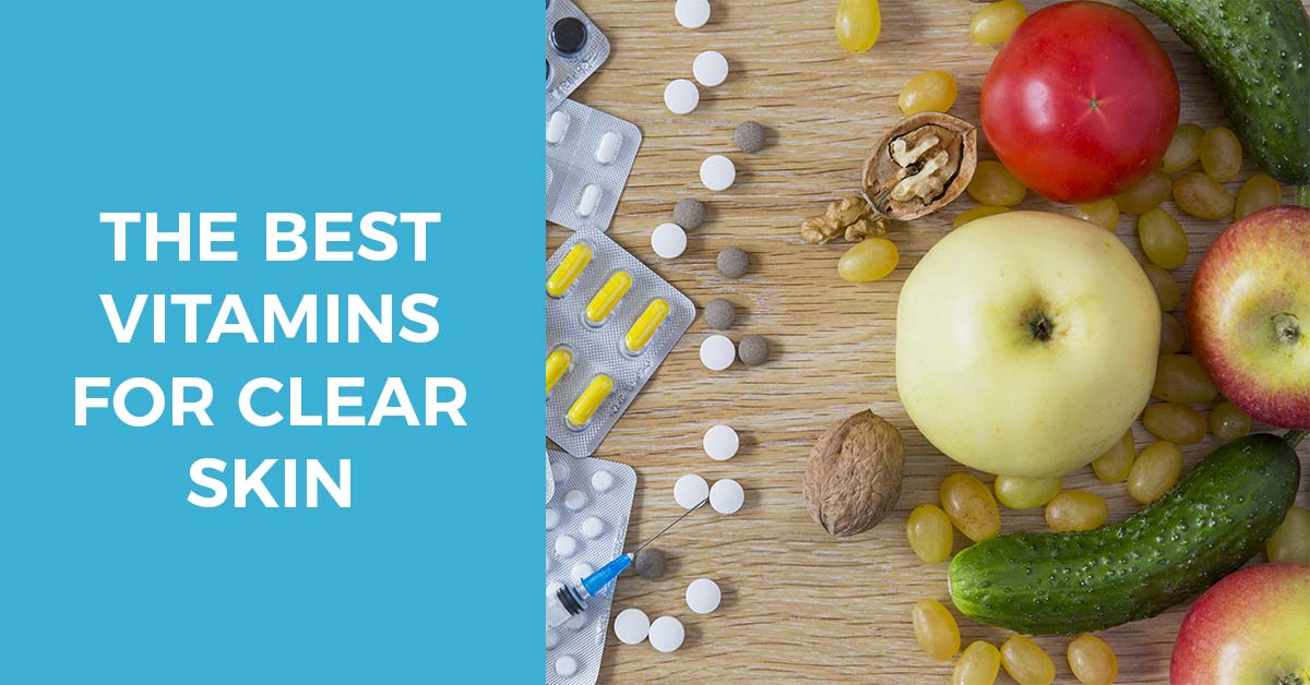 the best vitamins and substances for clear skin