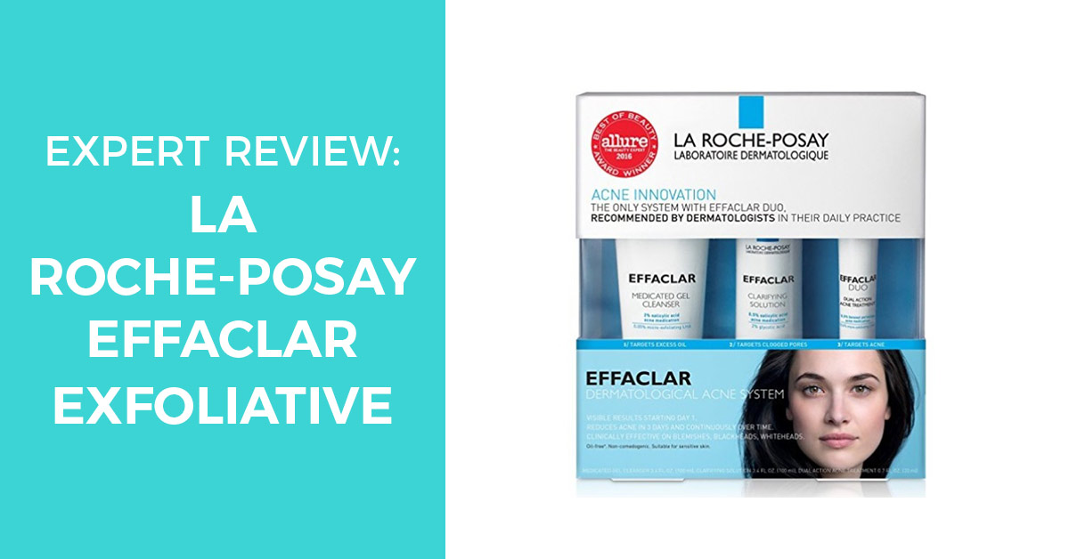 La Roche posay effaclar system review