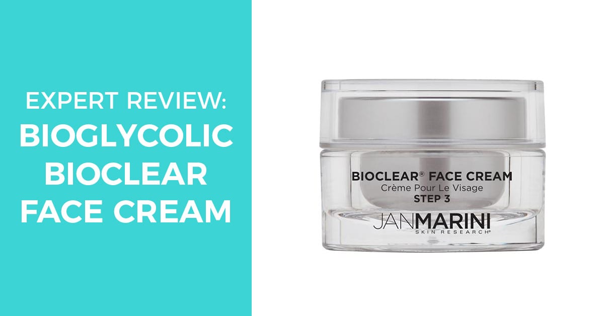 Jan Marini skin research Bioglycolic Bioclear Face Cream – An Expert Review